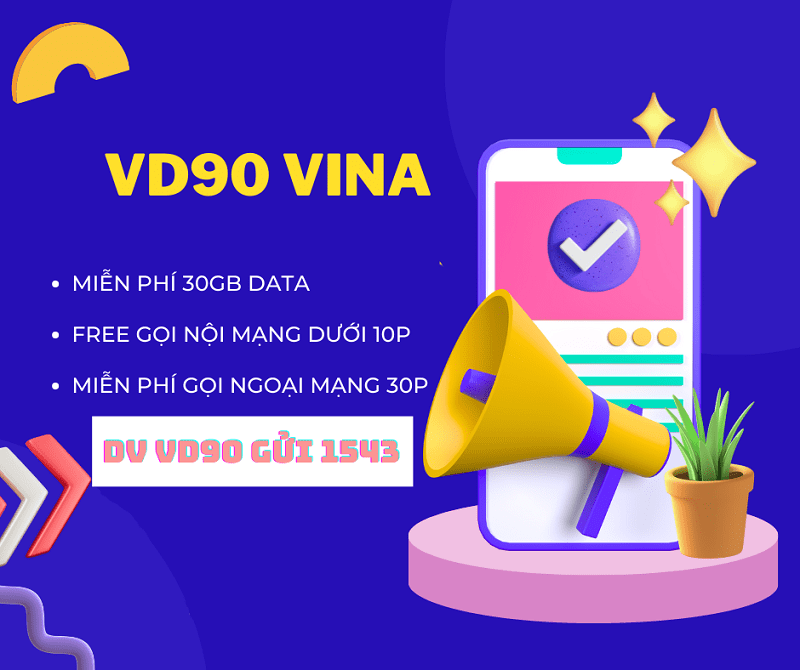 Đăng ký gói cước VD90 Vinaphone khuyến mãi gọi và data dùng 30 ngày 