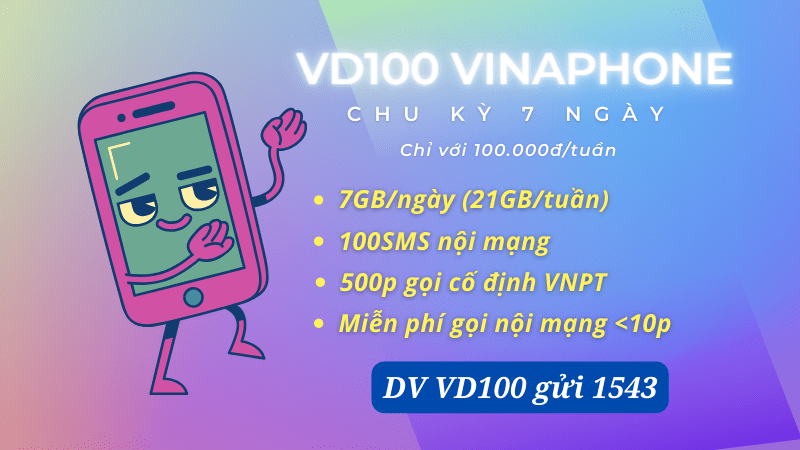 Cách đăng ký gói cước VD100 Vinaphone có ngay data dùng 7 ngày
