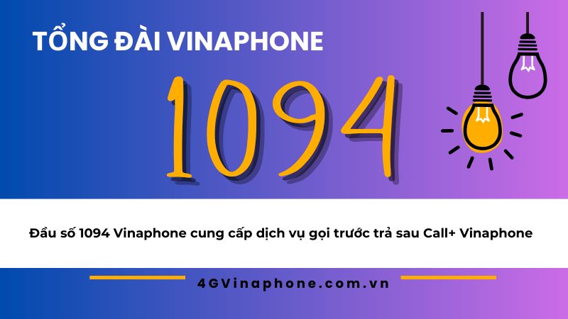 Đầu số 1094 Vinaphone là gì?